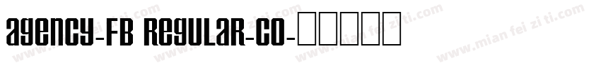 agency-fb regular-co字体转换
